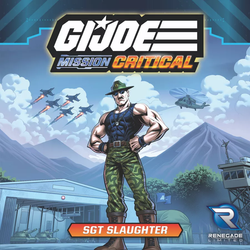 G.I. JOE MISSION CRITICAL SGT SLAUGHTER