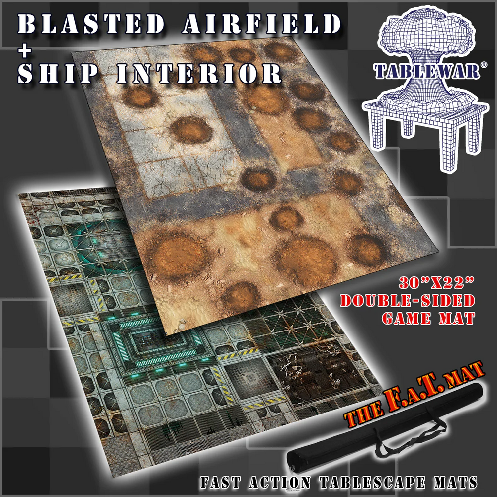 F.A.T. MATS: SHIP INTERIOR/BLASTED AIRFIELD 30"X22