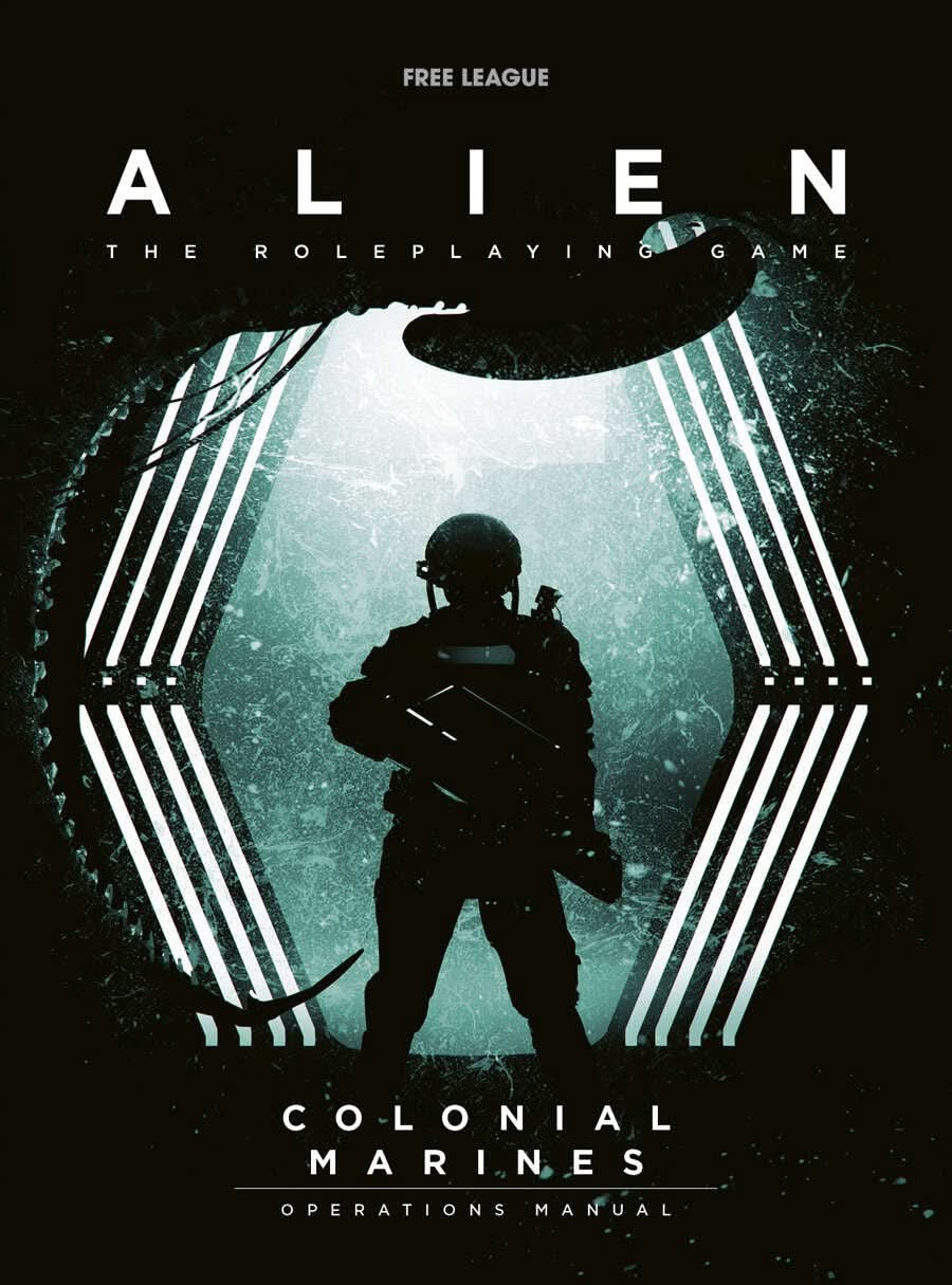 ALIEN RPG THE COLONIAL MARINES OPERATIONS MANUAL